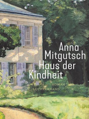 cover image of Haus der Kindheit